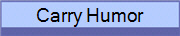 Carry Humor